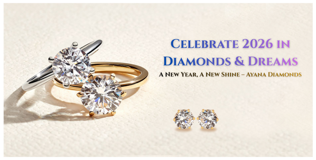 Celebrate 2026 in Diamonds & Dreams – A New Year, A New Shine with Ayana Diamonds